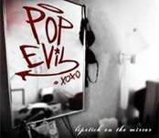 Pop Evil : Lipstick on the Mirror